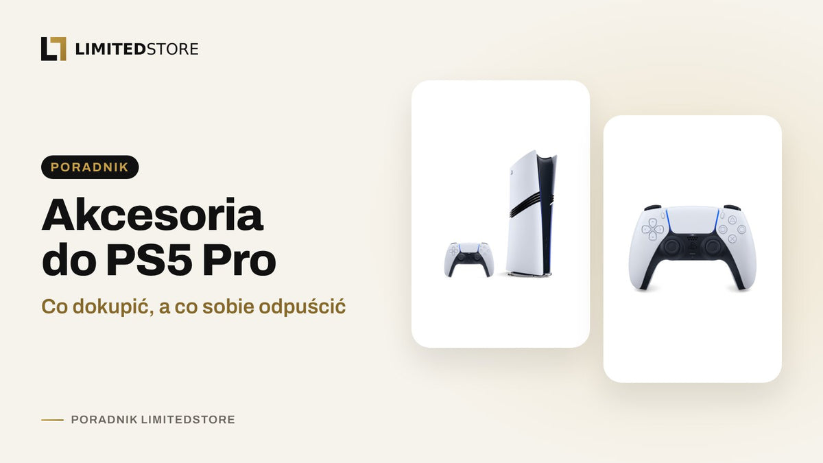 Akcesoria do PS5 Pro: co warto dokupić, a czego nie potrzebujesz