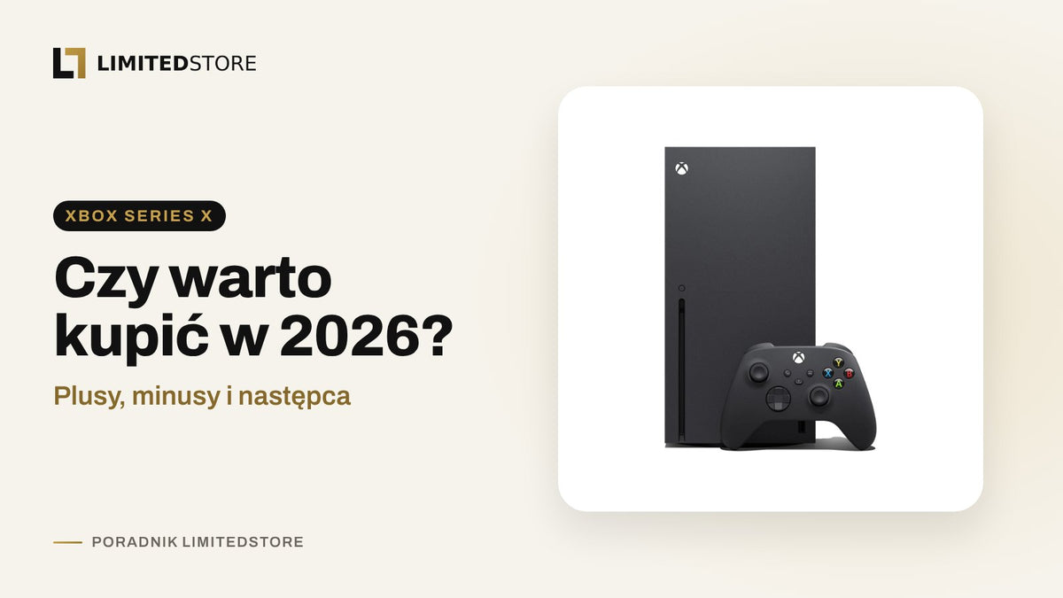 Czy warto kupić Xbox Series X w 2026? Plusy, minusy i dla kogo