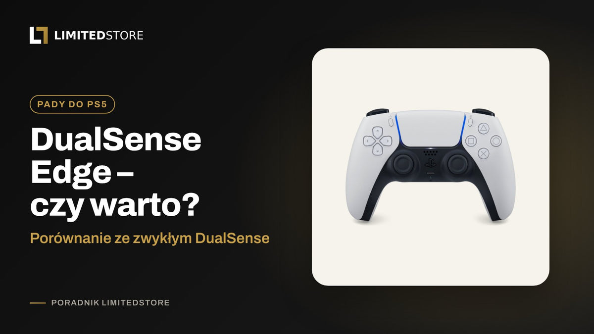 DualSense Edge – czy warto? Porównanie ze zwykłym DualSense
