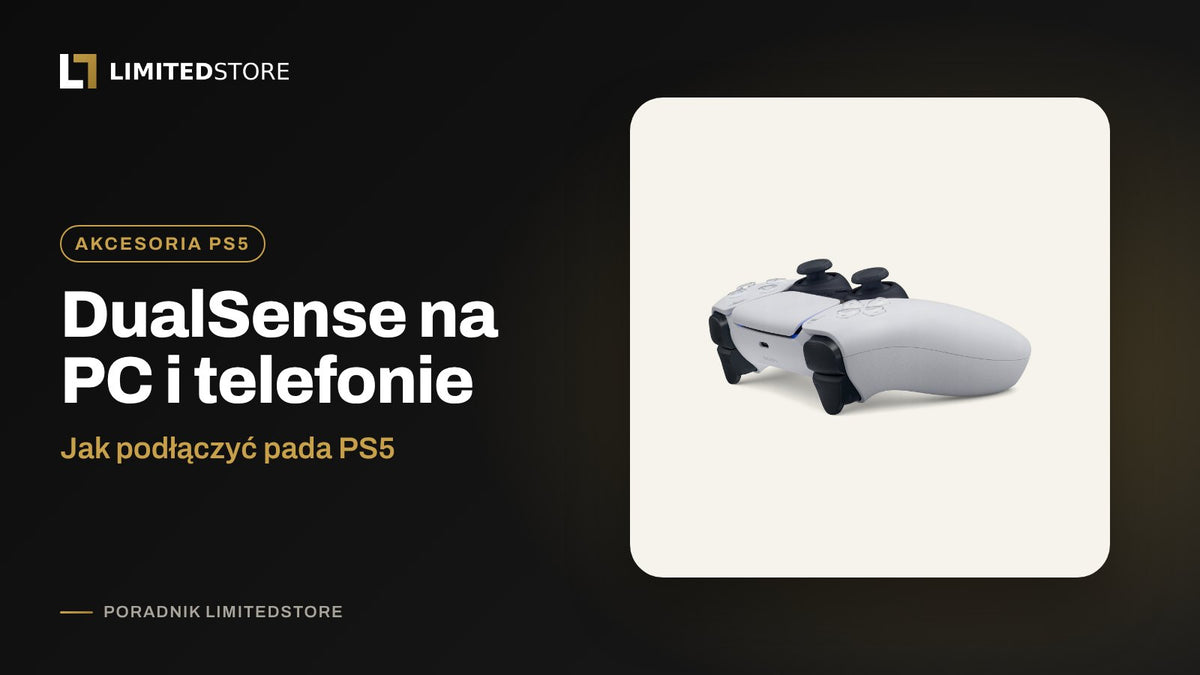 DualSense na PC i telefonie: jak podłączyć pada PS5 krok po kroku