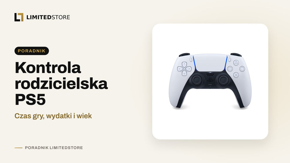 Kontrola rodzicielska PS5 krok po kroku: czas gry i wydatki