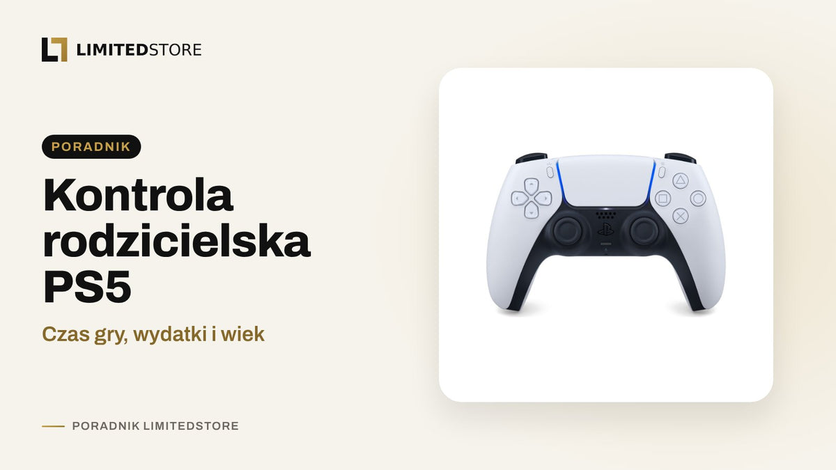 Kontrola rodzicielska PS5 krok po kroku: czas gry i wydatki
