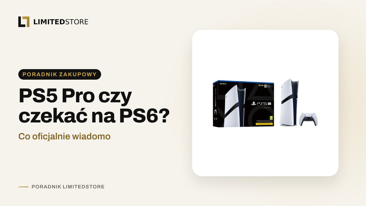 PS5 Pro czy czekać na PS6? Co oficjalnie wiadomo w 2026
