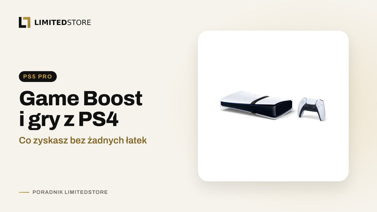 PS5 Pro Game Boost: jak działają gry z PS4 i PS5 bez łatek