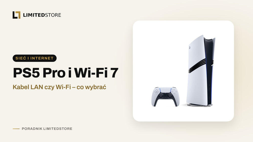 PS5 Pro Wi-Fi 7 czy kabel LAN? Jak przyspieszyć internet na konsoli