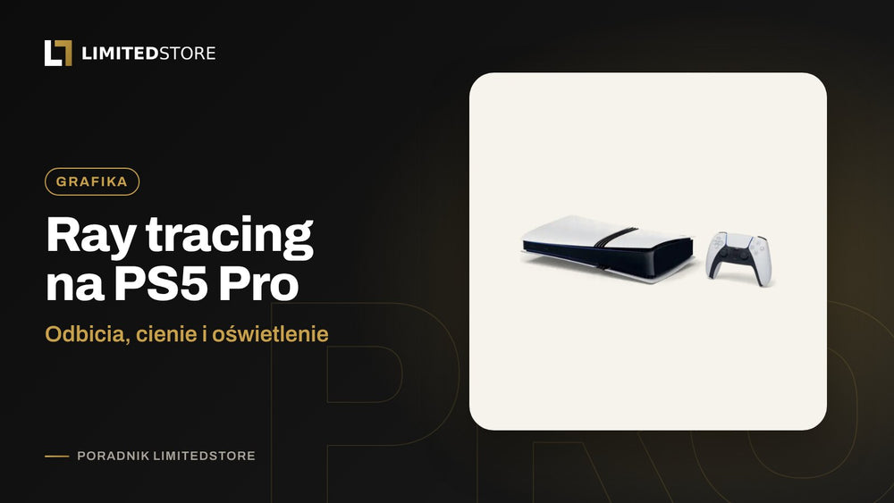 PS5 Pro ray tracing: co daje szybsze śledzenie promieni w grach
